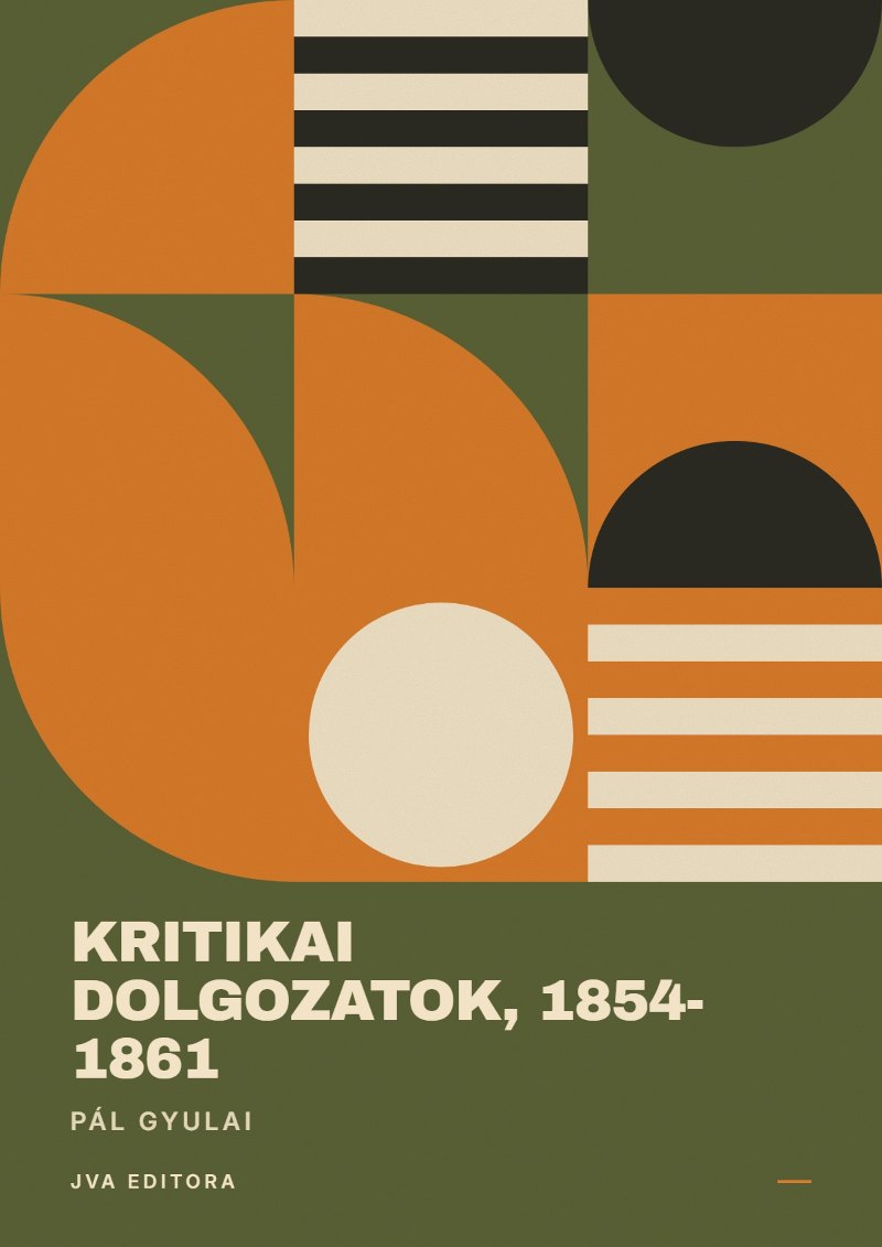 Couverture de Kritikai dolgozatok, 1854-1861