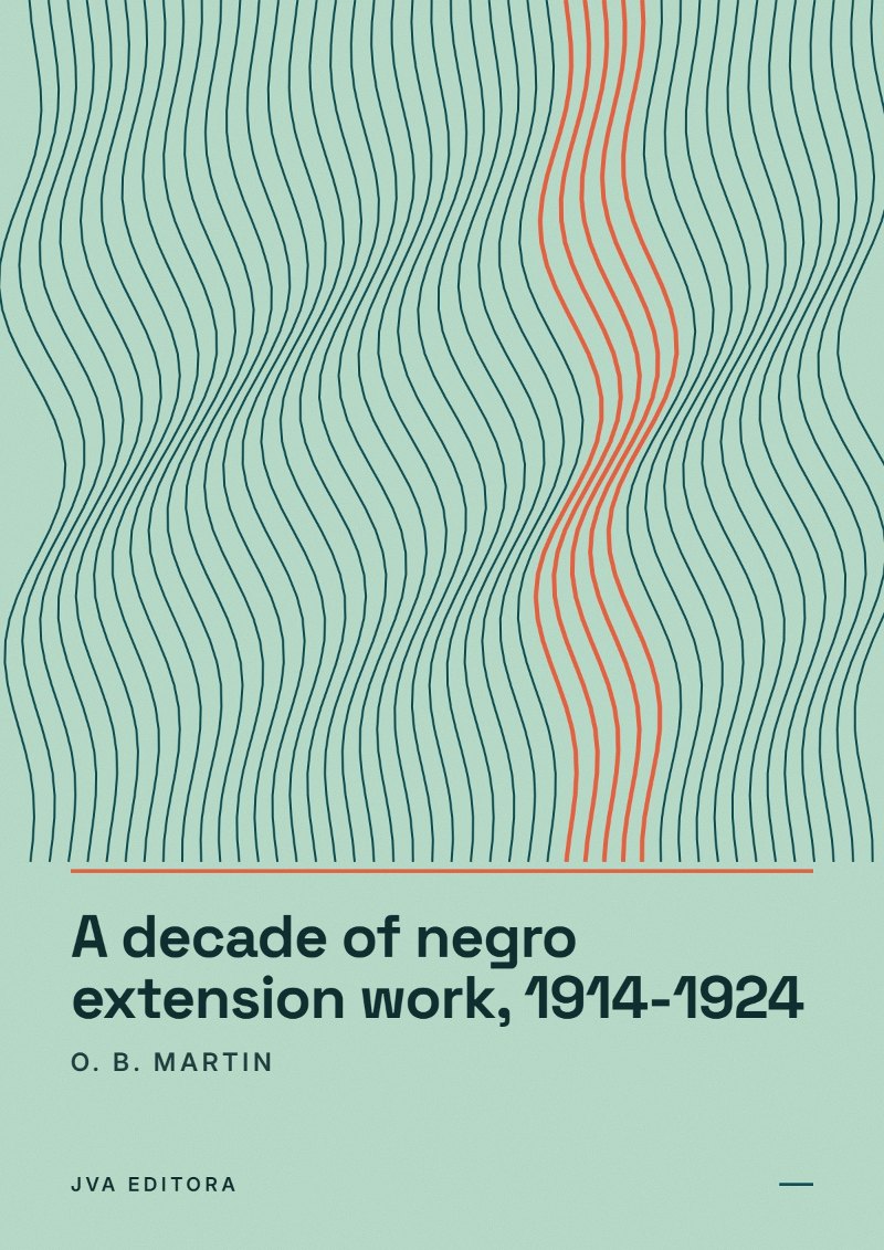 Capa de A decade of negro extension work, 1914-1924