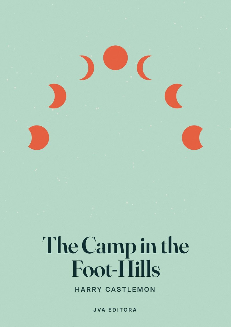 Portada de The Camp in the Foot-Hills