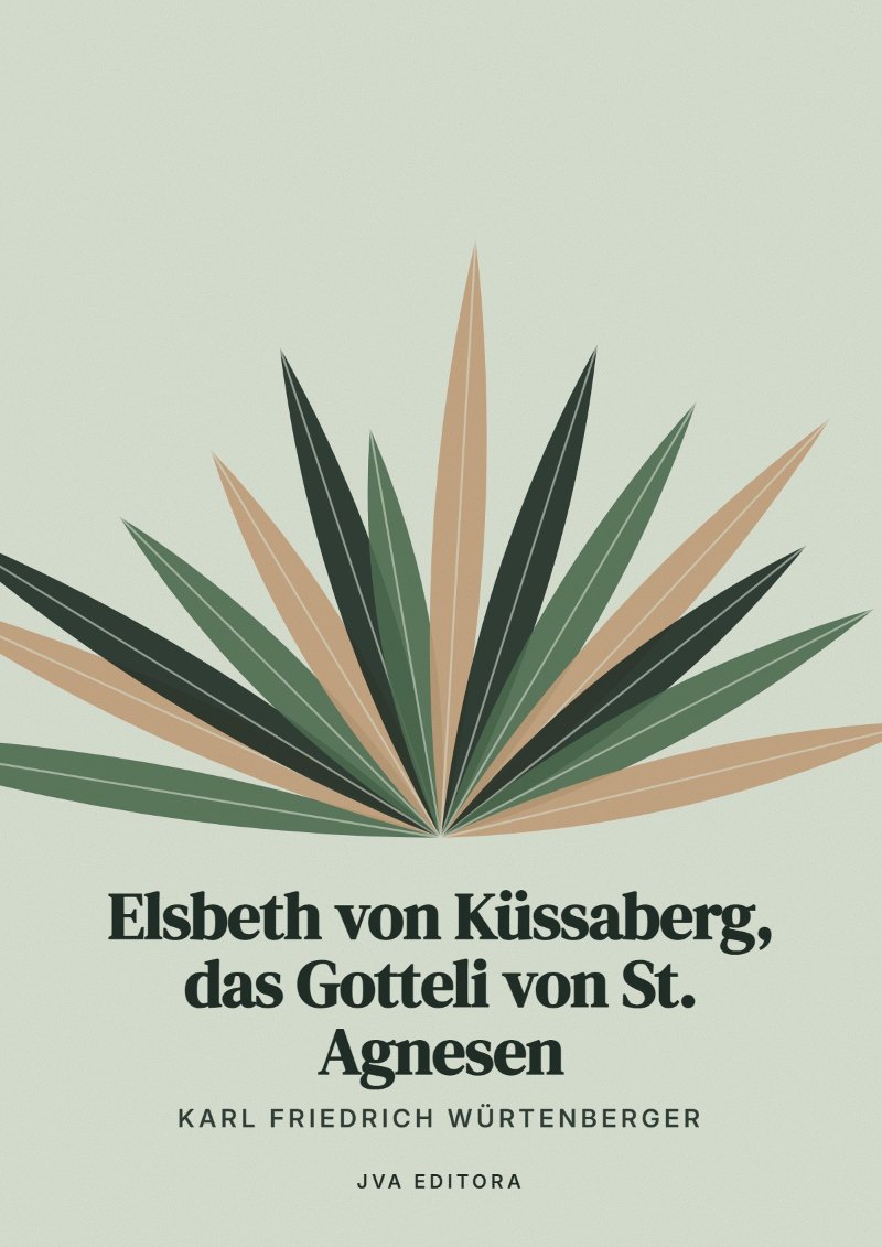 Cover of Elsbeth von Küssaberg, das Gotteli von St. Agnesen