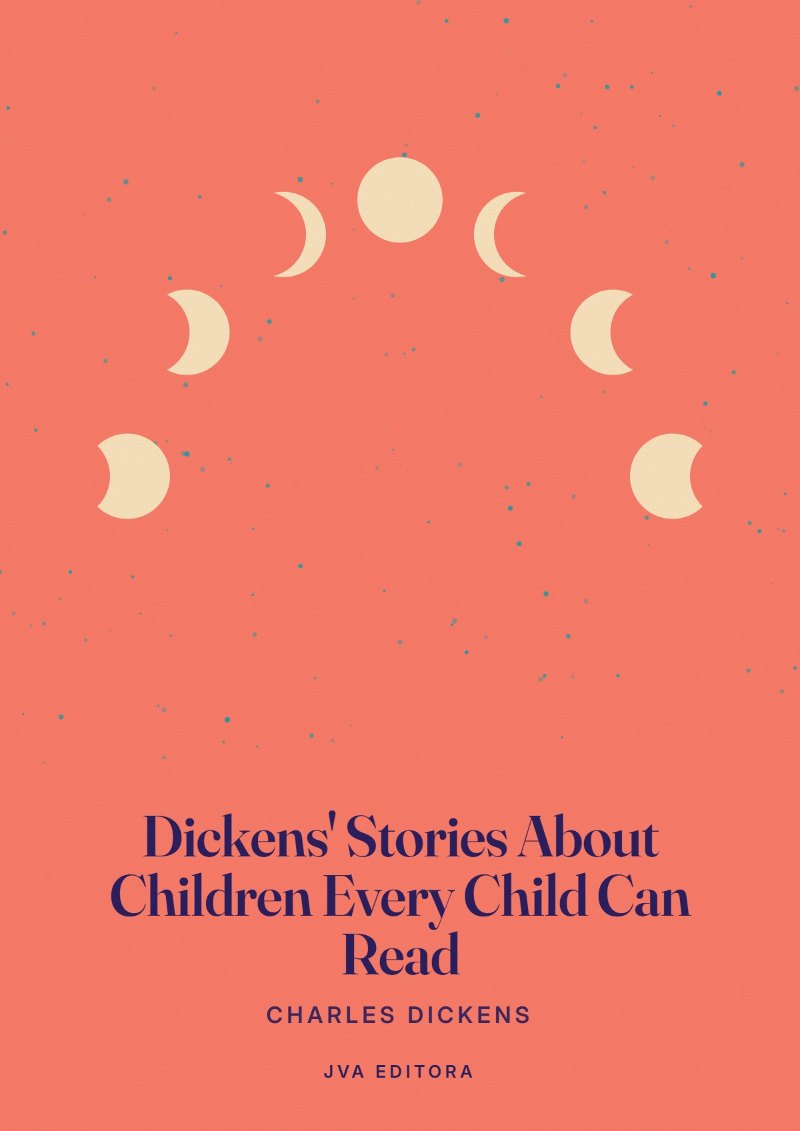 Copertina di Dickens' Stories About Children Every Child Can Read