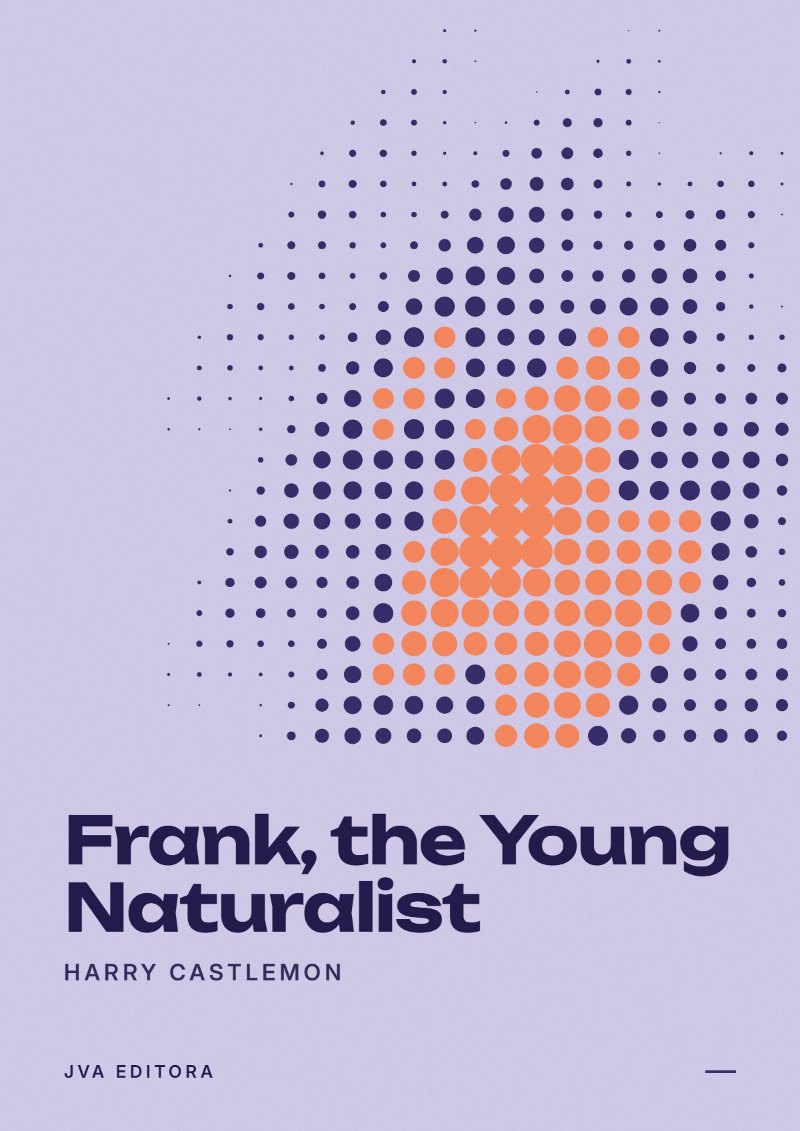 Portada de Frank, the Young Naturalist