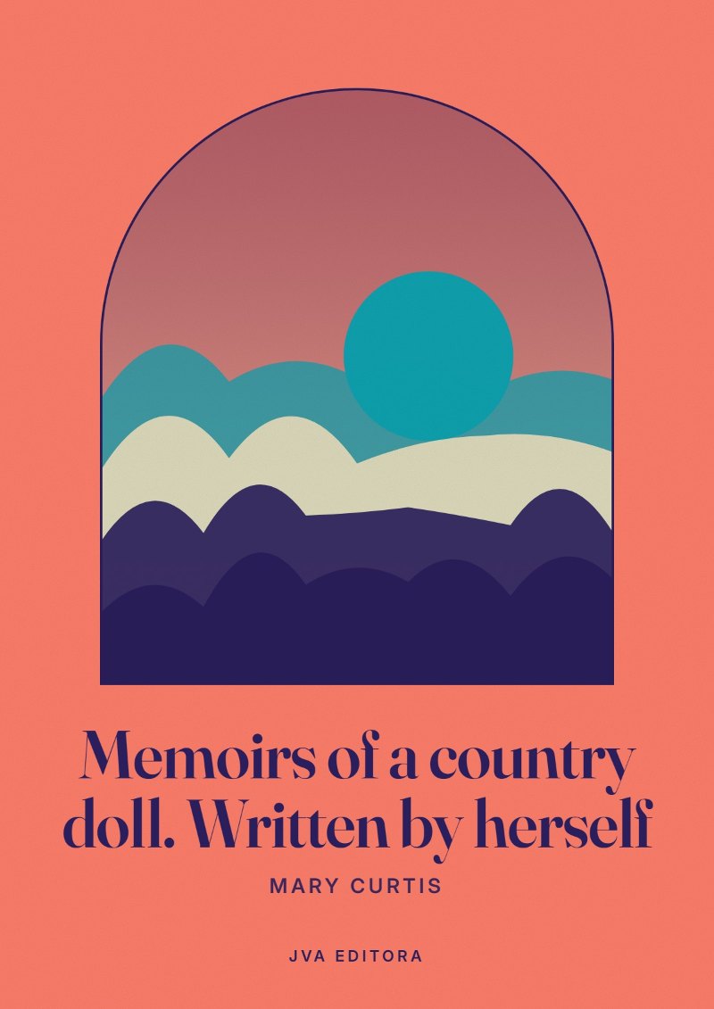 Capa de Memoirs of a country doll. Written by herself