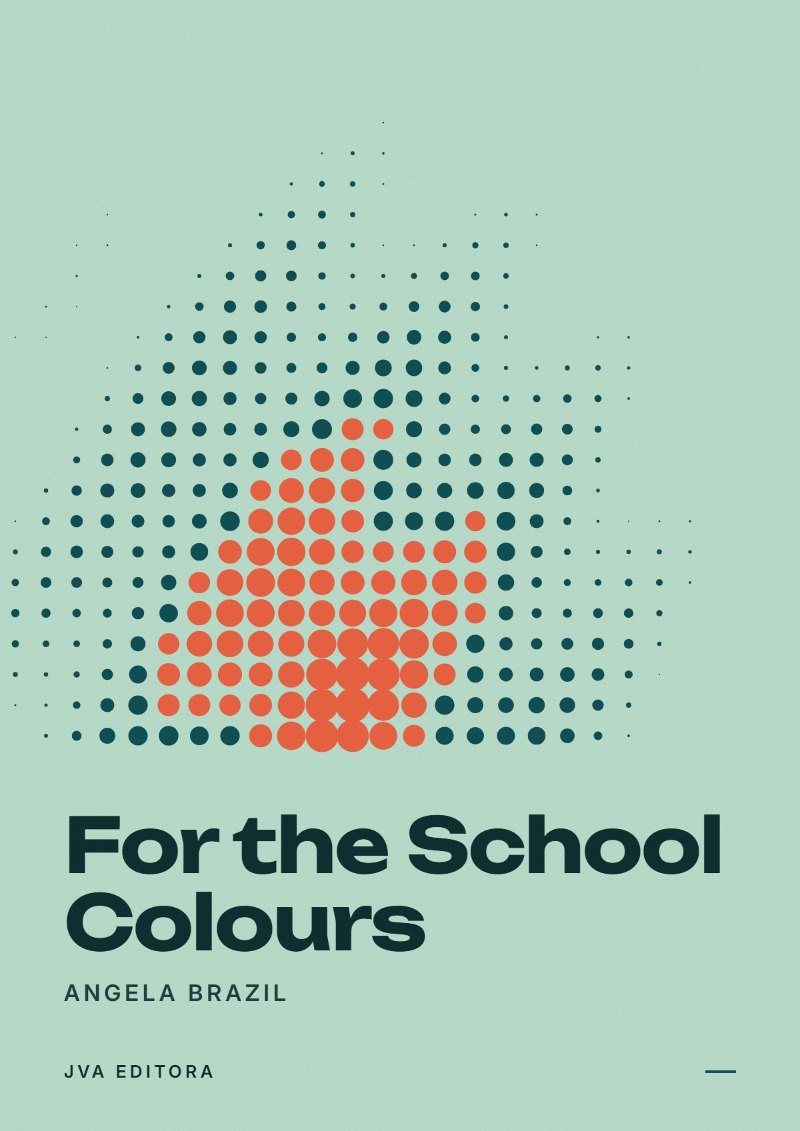 Cover von For the School Colours