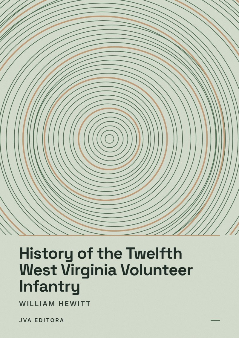 Portada de History of the Twelfth West Virginia Volunteer Infantry