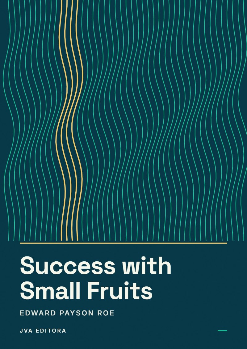 Cover of Success with Small Fruits