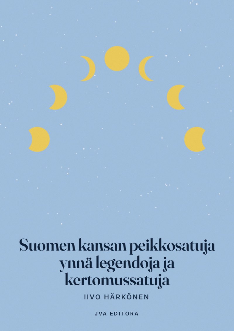 Εξώφυλλο του Suomen kansan peikkosatuja ynnä legendoja ja kertomussatuja