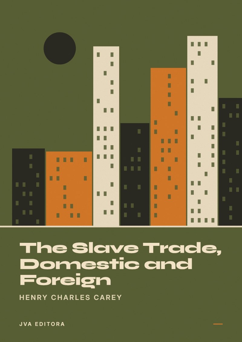 Εξώφυλλο του The Slave Trade, Domestic and Foreign