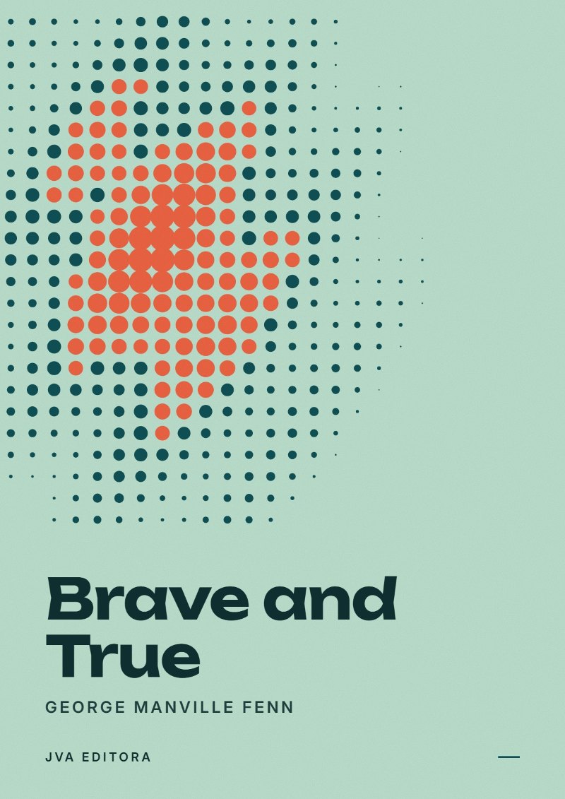 Cover of Brave and True