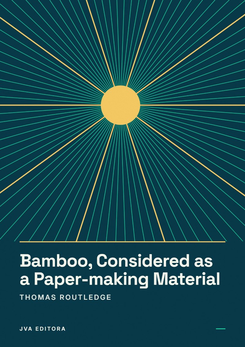 Cover of Bamboo, Considered as a Paper-making Material