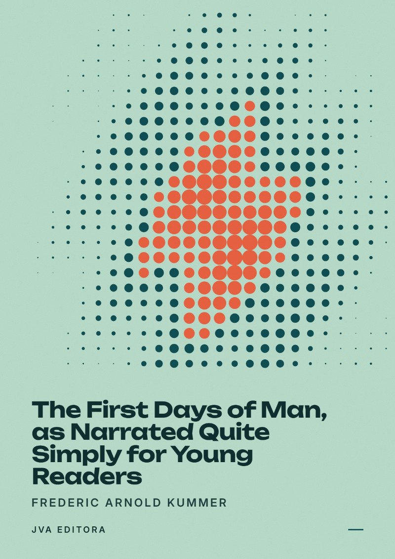 Εξώφυλλο του The First Days of Man, as Narrated Quite Simply for Young Readers