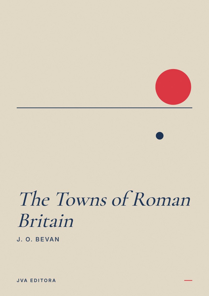 Cover of The Towns of Roman Britain