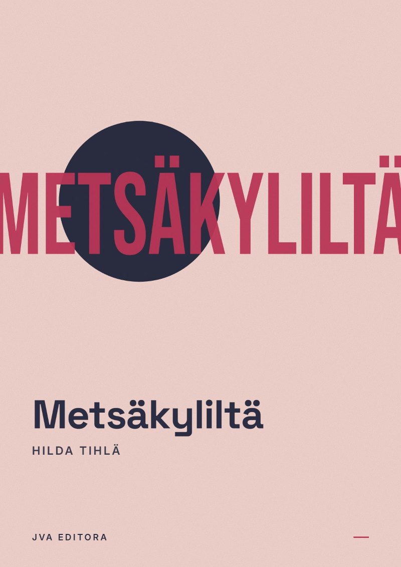 Cover von Metsäkyliltä
