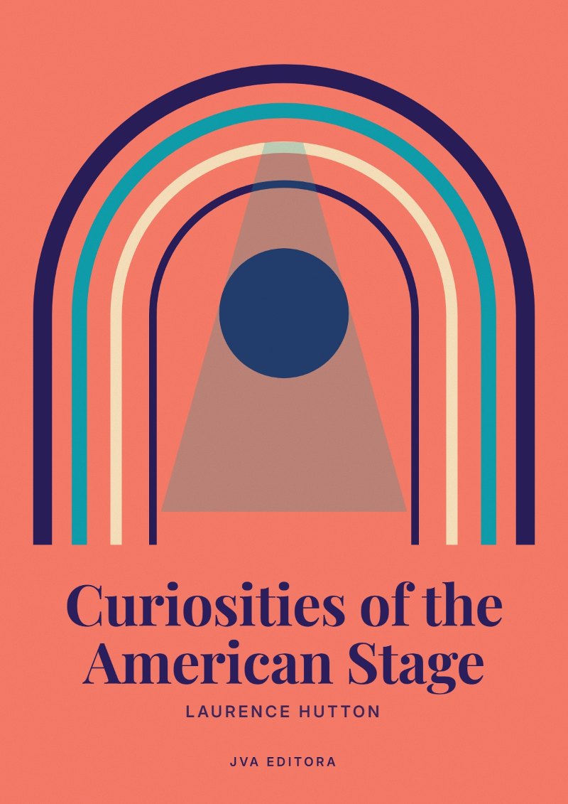 Cover von Curiosities of the American Stage