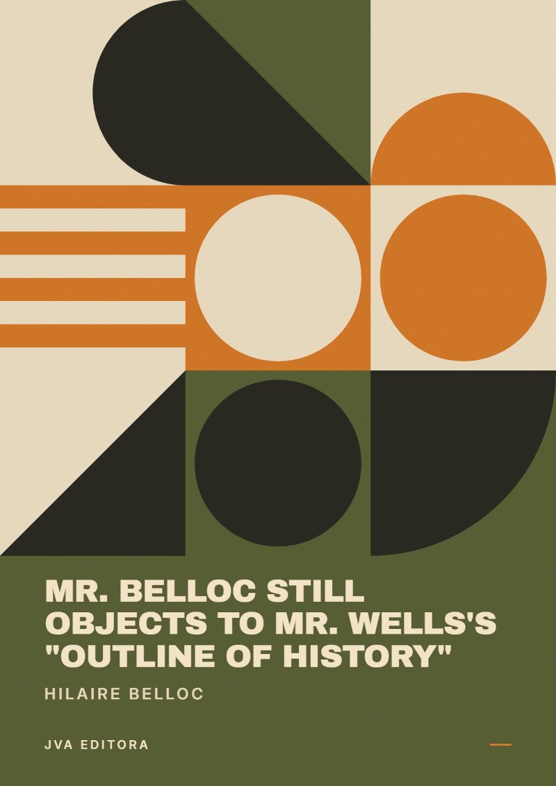 《Mr. Belloc still objects to Mr. Wells's "Outline of history"》封面