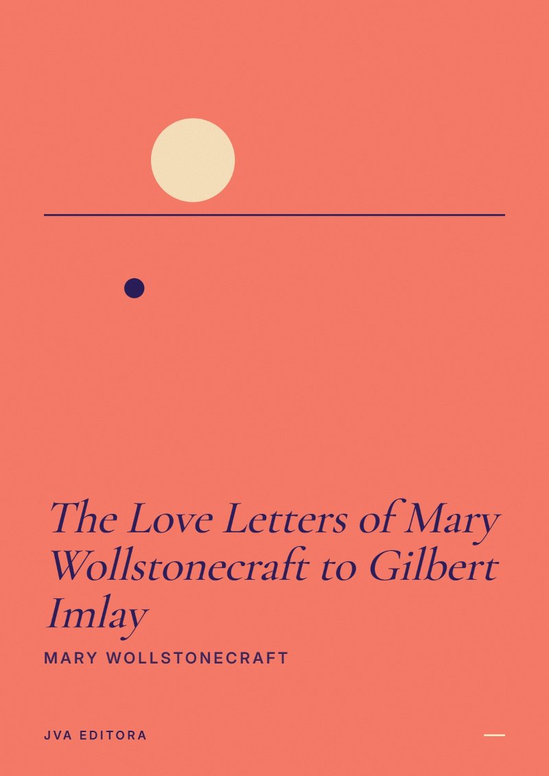 Cover von The Love Letters of Mary Wollstonecraft to Gilbert Imlay