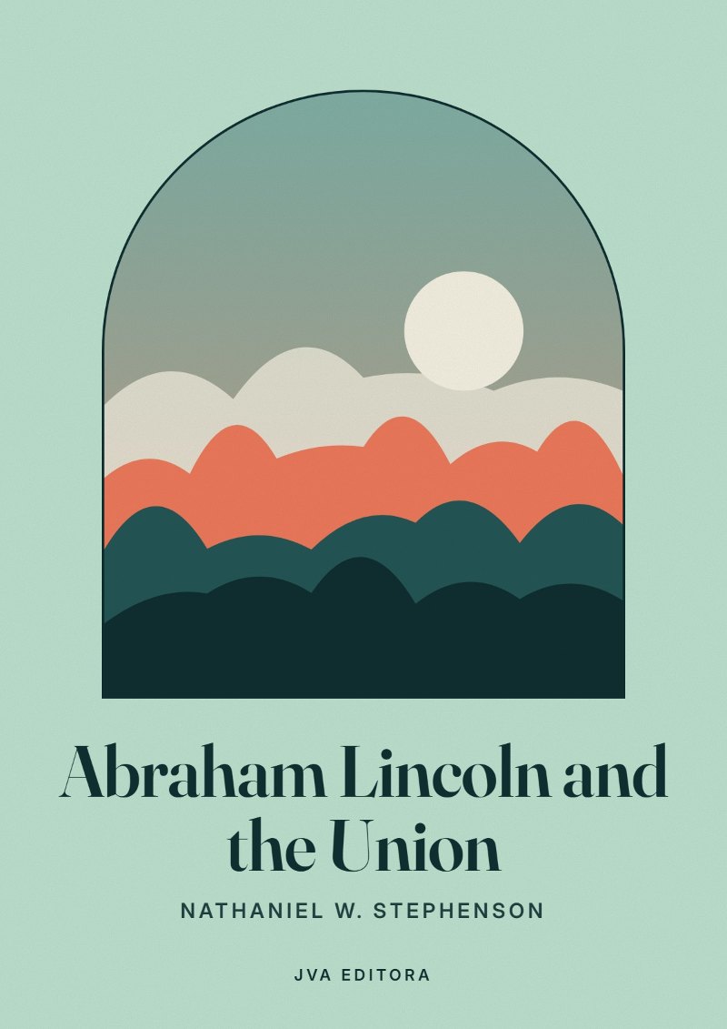 《Abraham Lincoln and the Union》封面