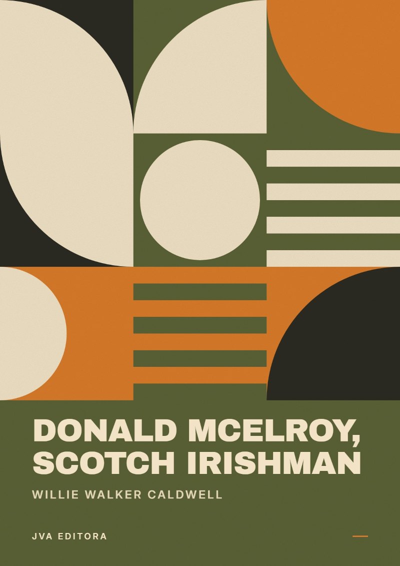 Cover of Donald McElroy, Scotch Irishman