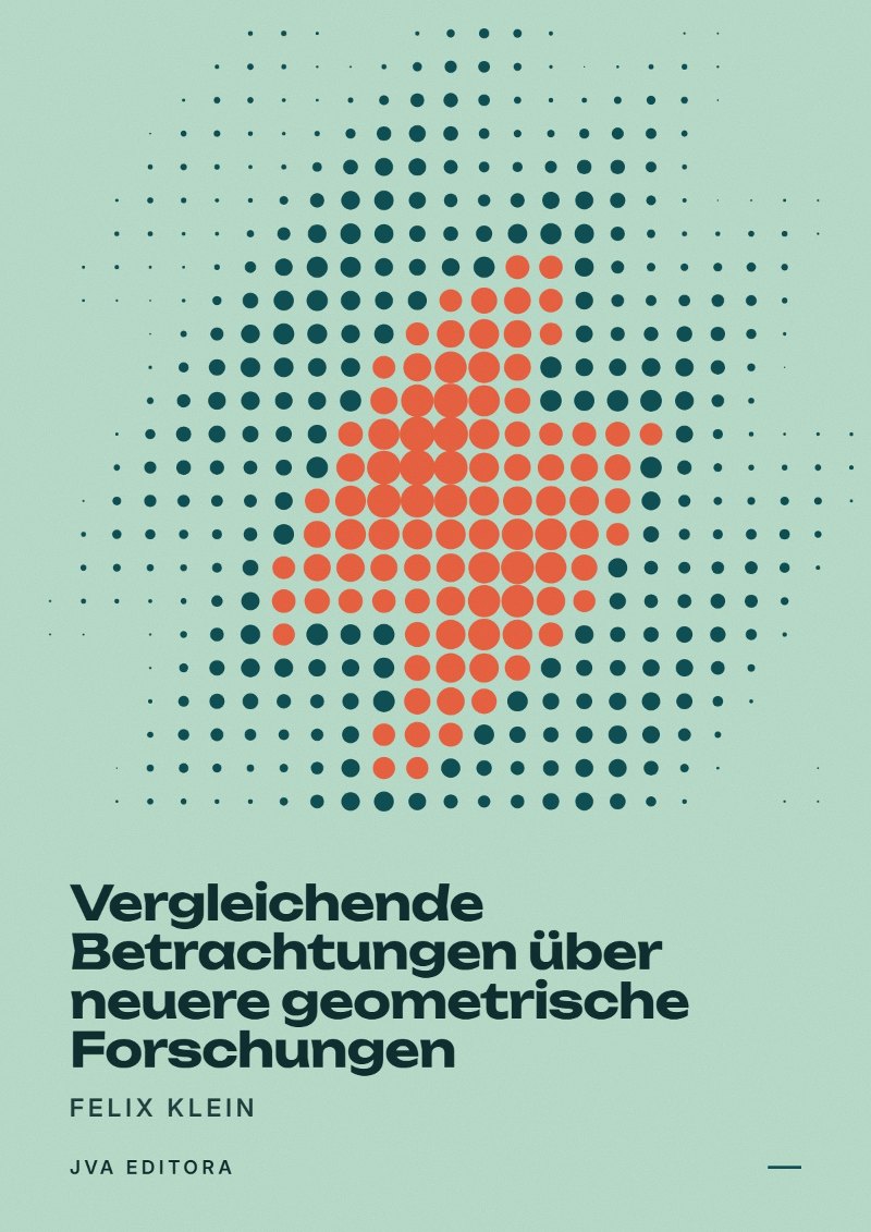 Cover of Vergleichende Betrachtungen über neuere geometrische Forschungen