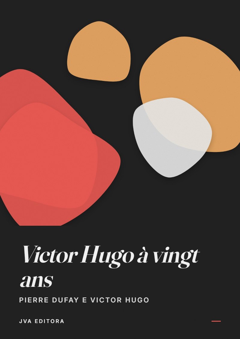 Capa de Victor Hugo à vingt ans