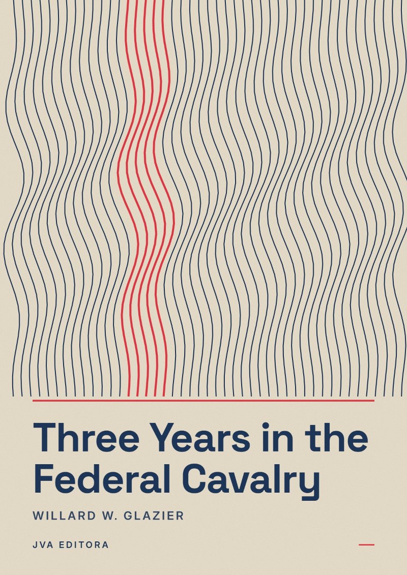 Portada de Three Years in the Federal Cavalry