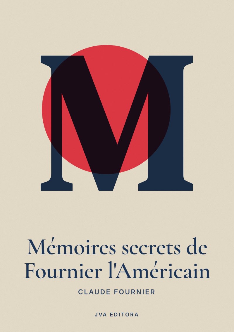 Εξώφυλλο του Mémoires secrets de Fournier l'Américain