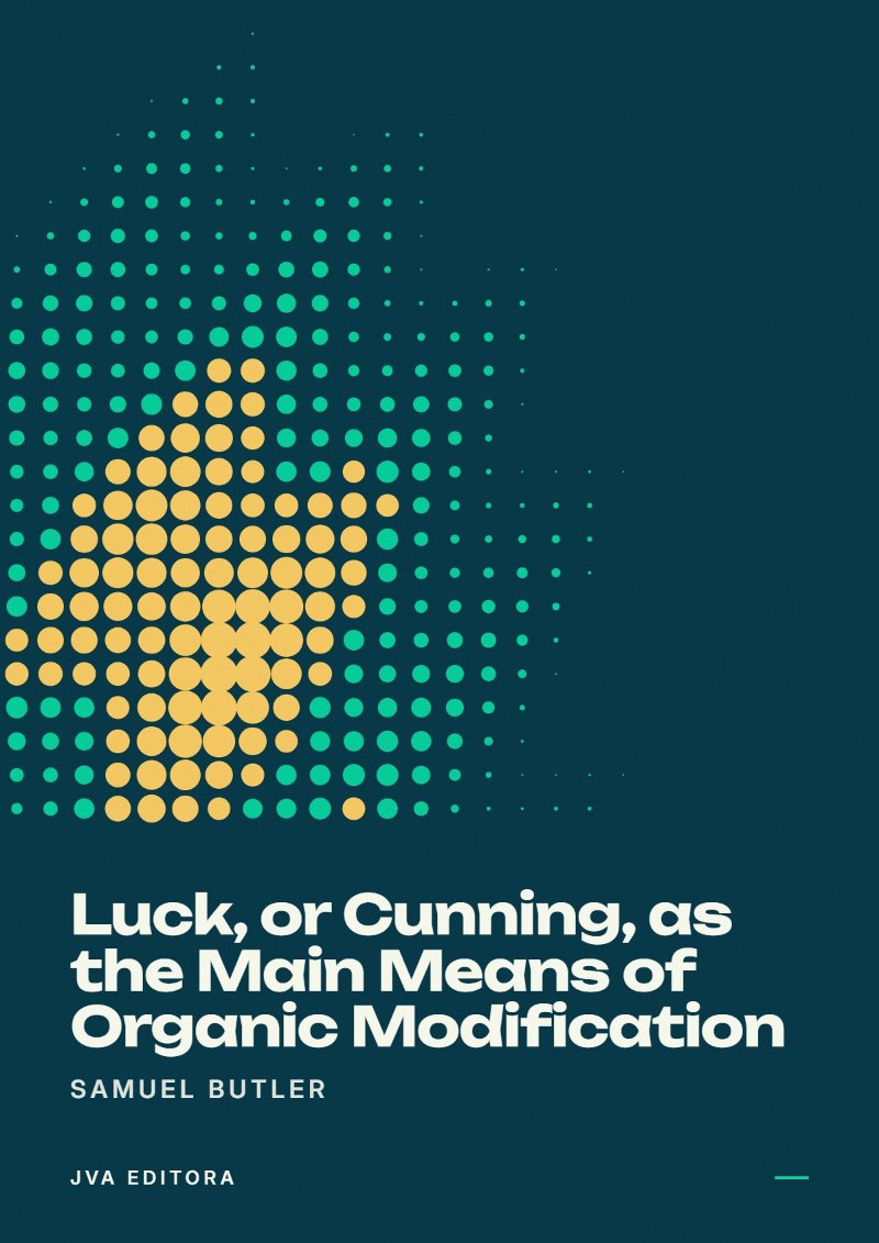 Couverture de Luck, or Cunning, as the Main Means of Organic Modification