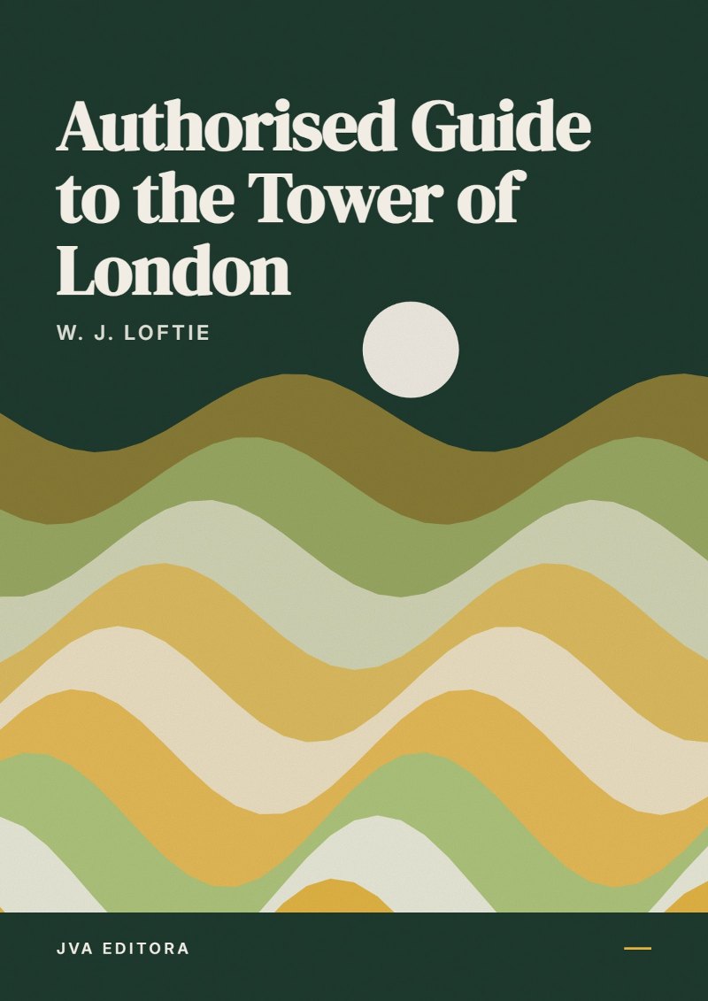 Copertina di Authorised Guide to the Tower of London