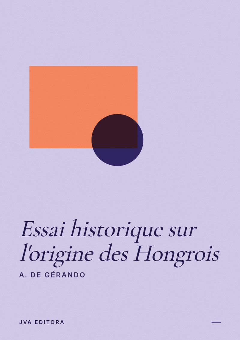Capa de Essai historique sur l'origine des Hongrois