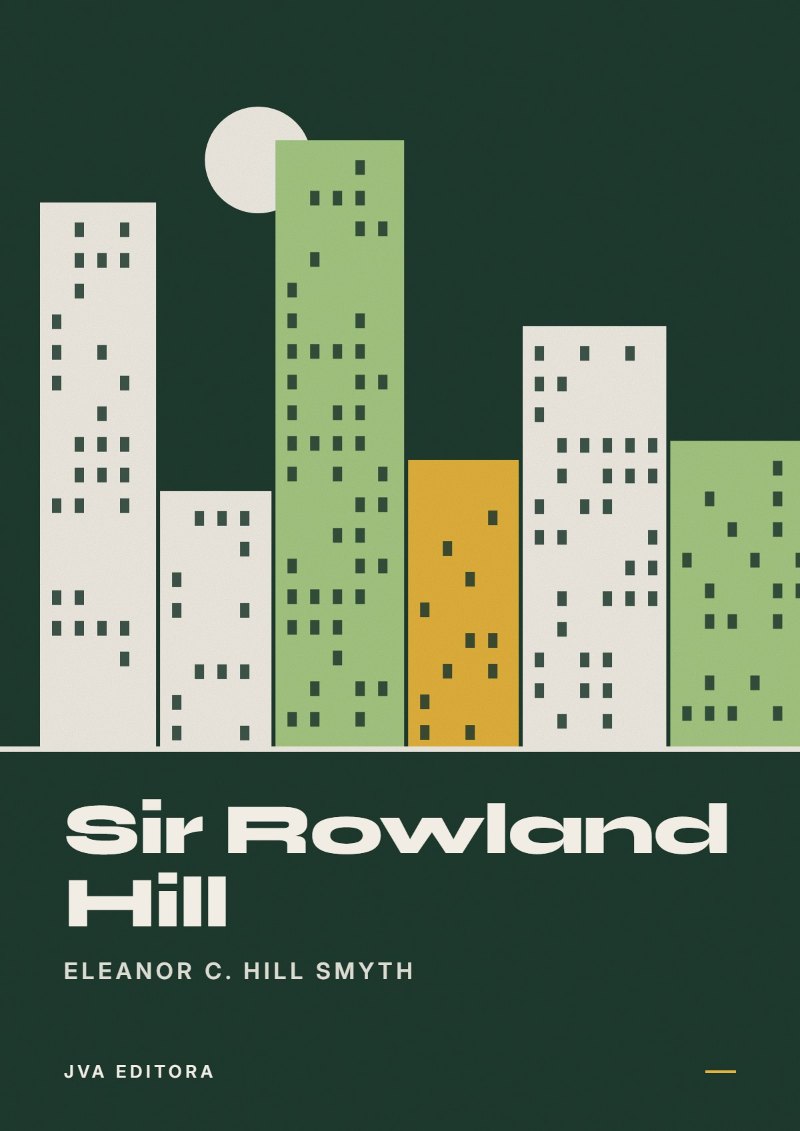 Εξώφυλλο του Sir Rowland Hill
