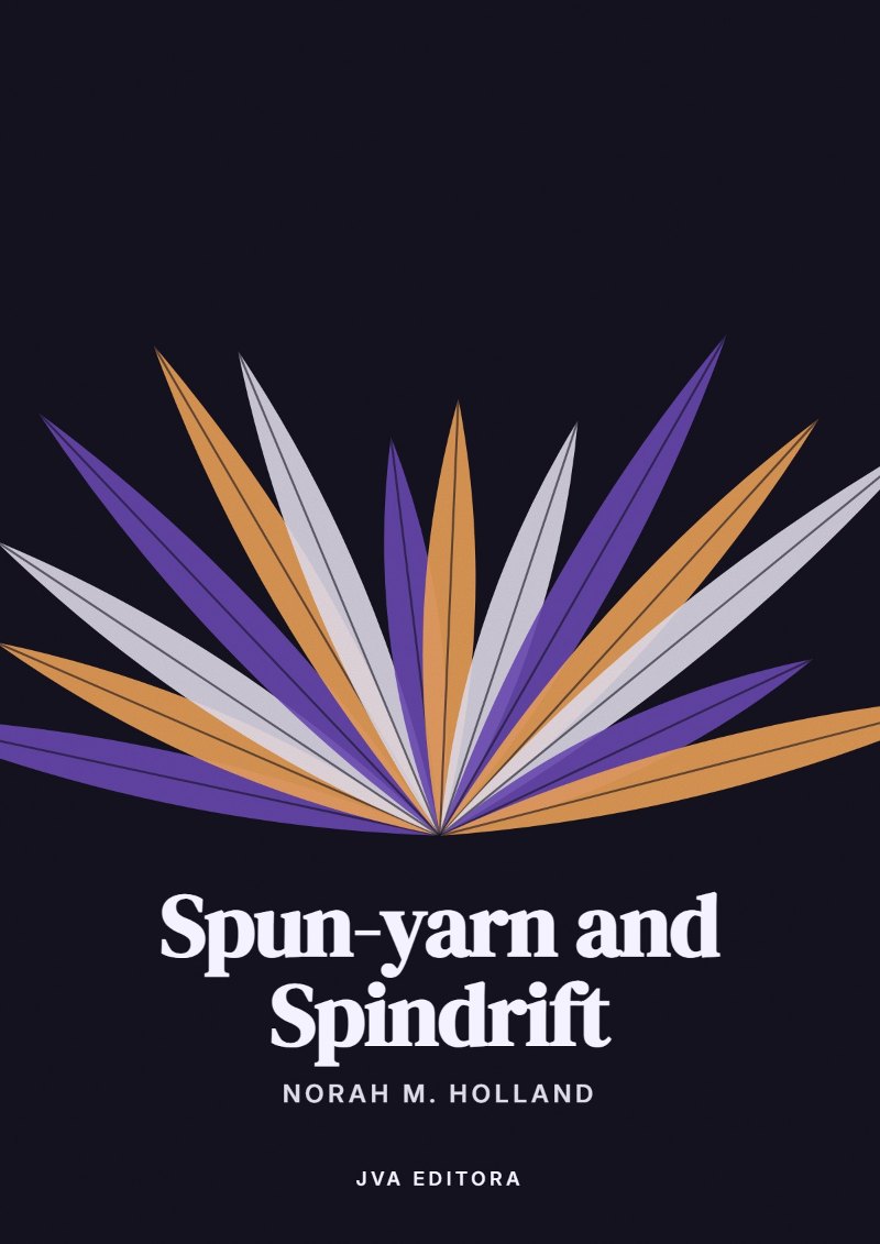 Copertina di Spun-yarn and Spindrift