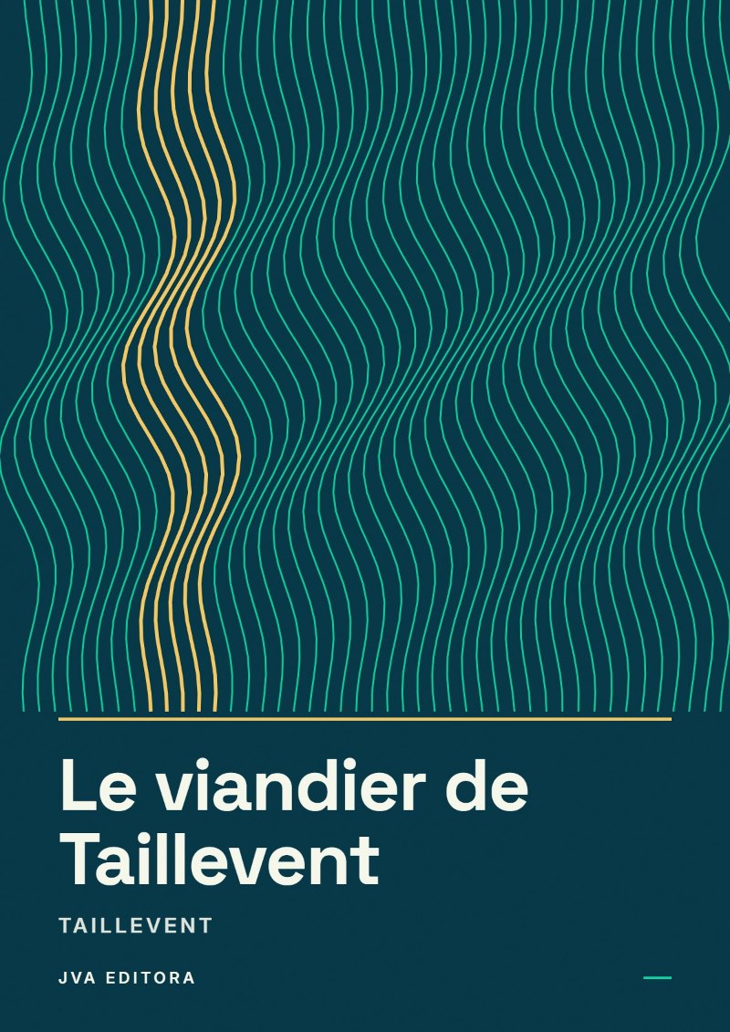 Copertina di Le viandier de Taillevent