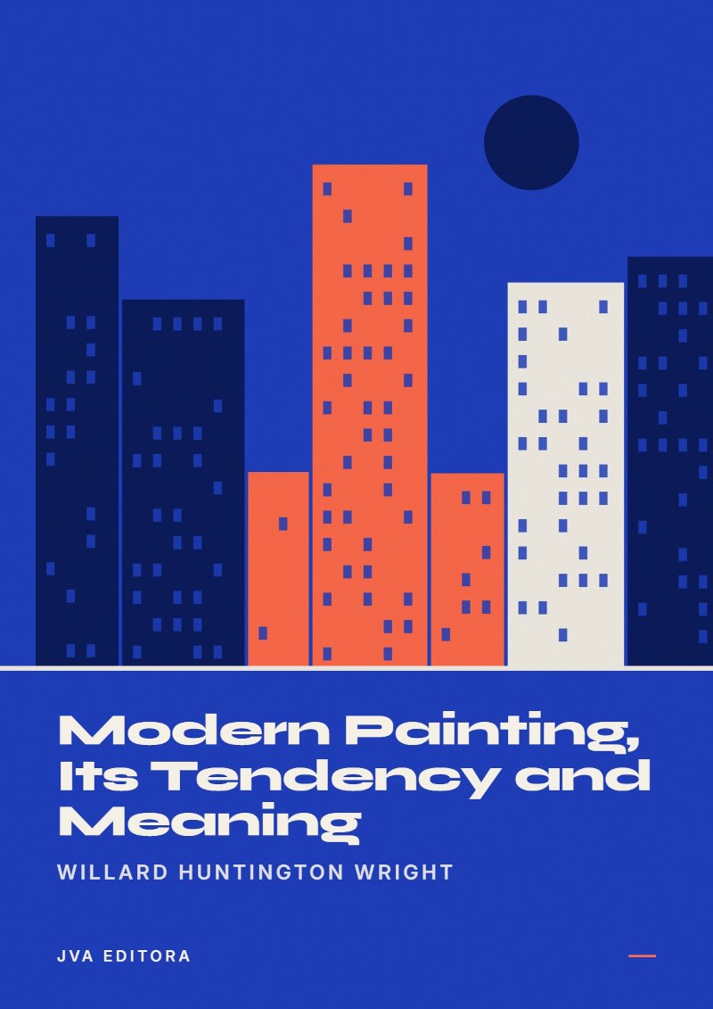 Capa de Modern Painting, Its Tendency and Meaning