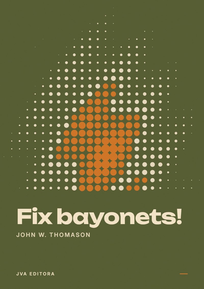 Cover of Fix bayonets!