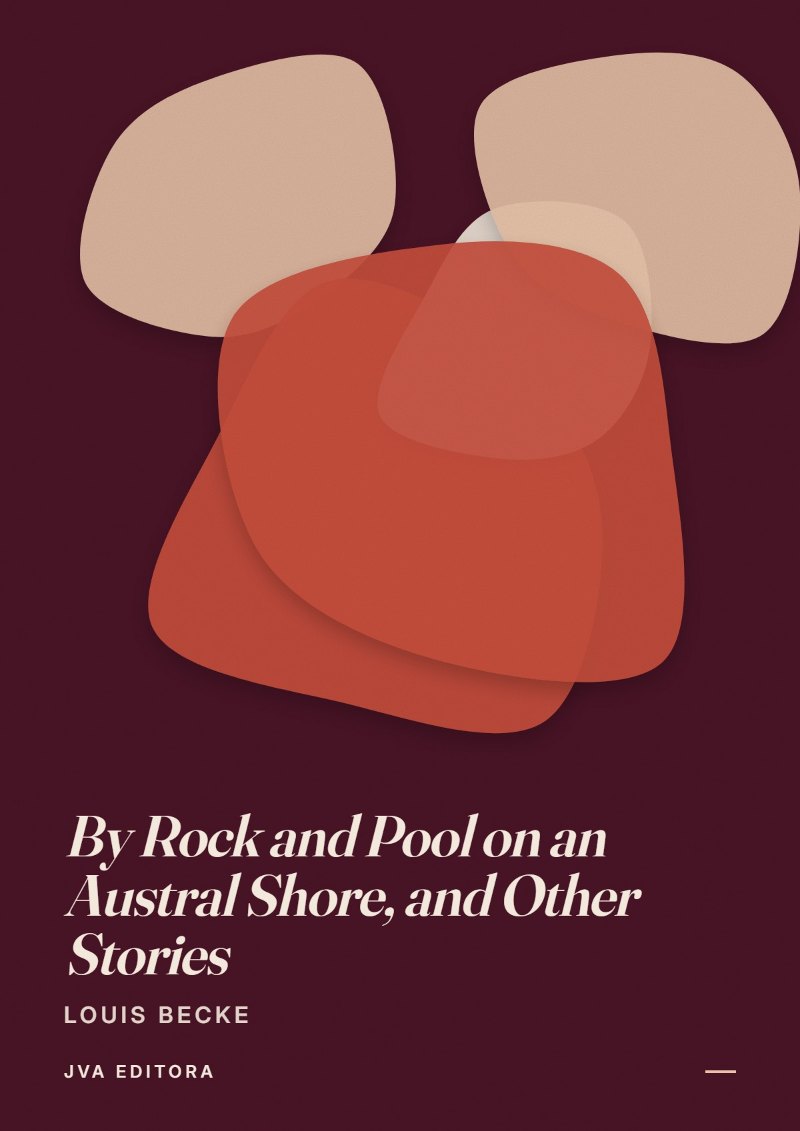 Couverture de By Rock and Pool on an Austral Shore, and Other Stories
