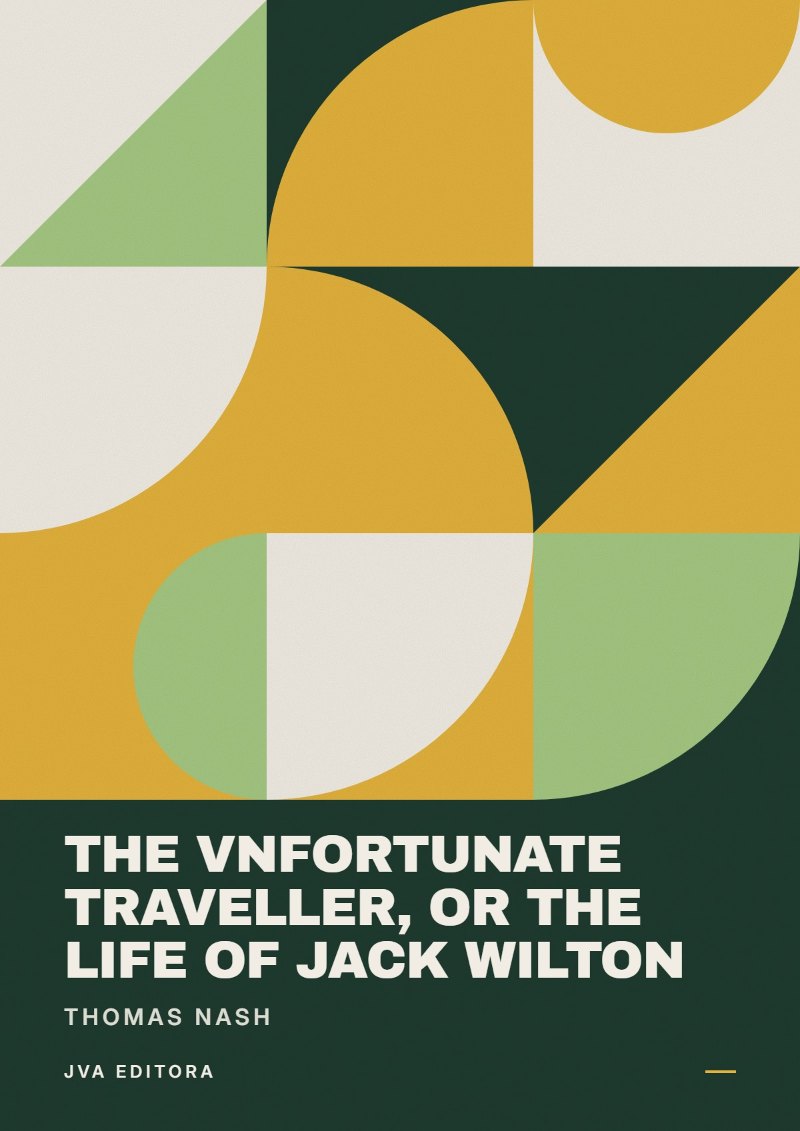 Capa de The Vnfortunate Traveller, or The Life of Jack Wilton
