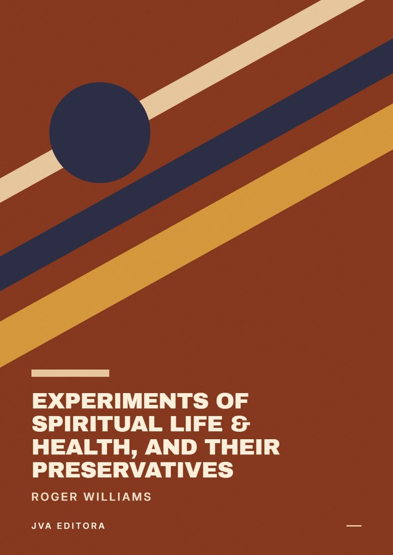 Couverture de Experiments of Spiritual Life & Health, and Their Preservatives