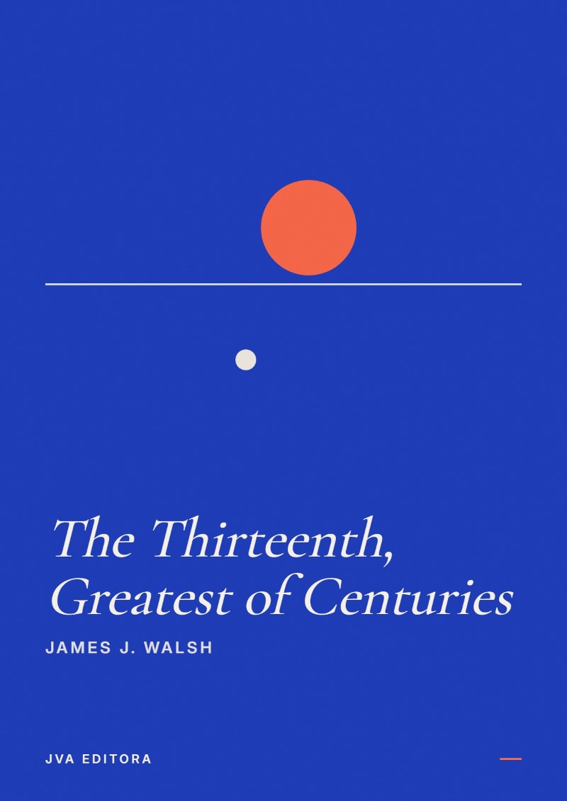 Cover of The Thirteenth, Greatest of Centuries