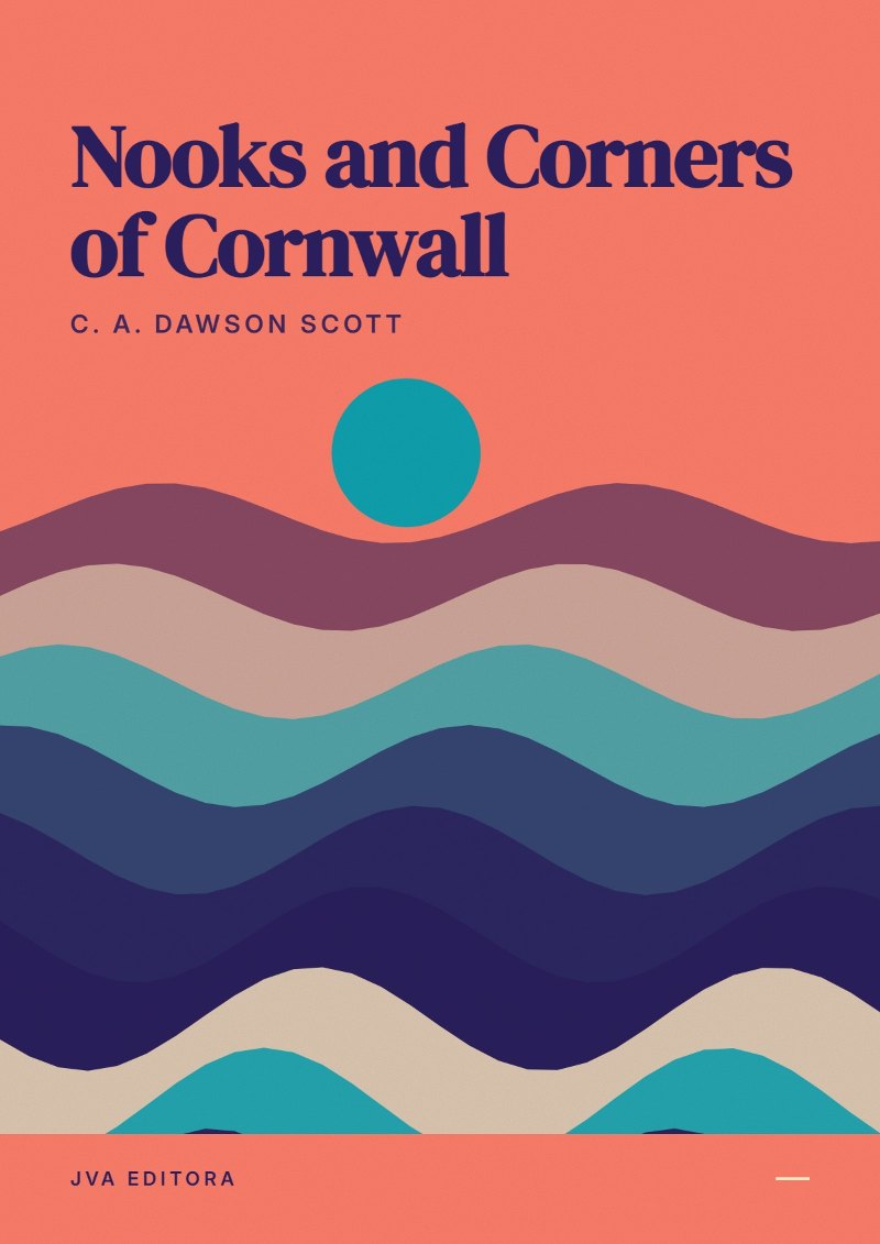 Copertina di Nooks and Corners of Cornwall
