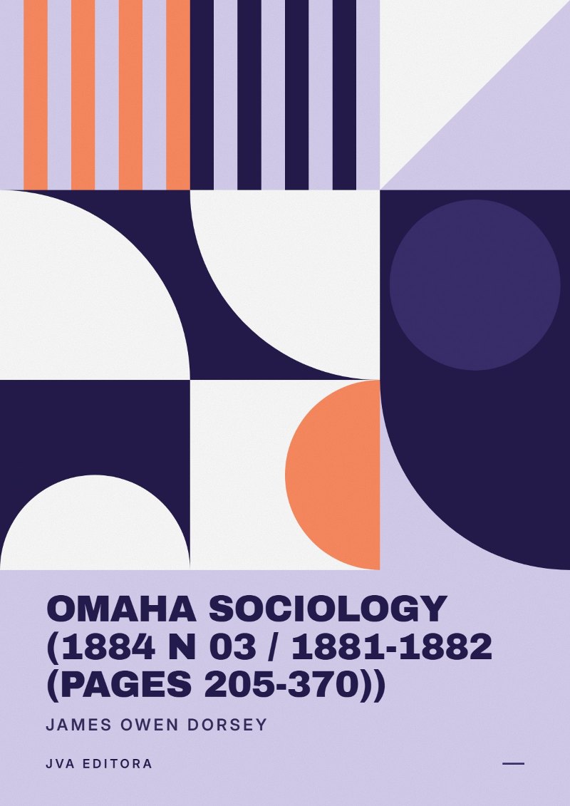 Cover of Omaha sociology (1884 N 03 / 1881-1882 (pages 205-370))
