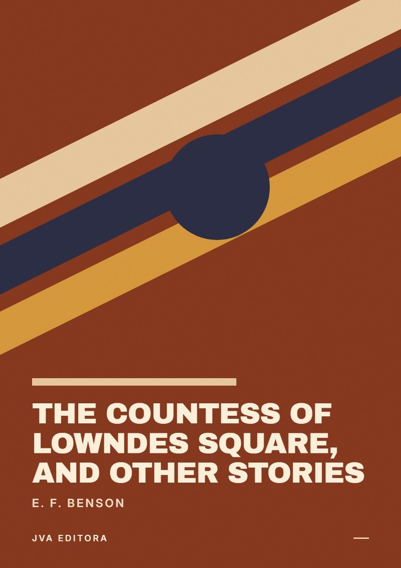 《The Countess of Lowndes Square, and Other Stories》封面
