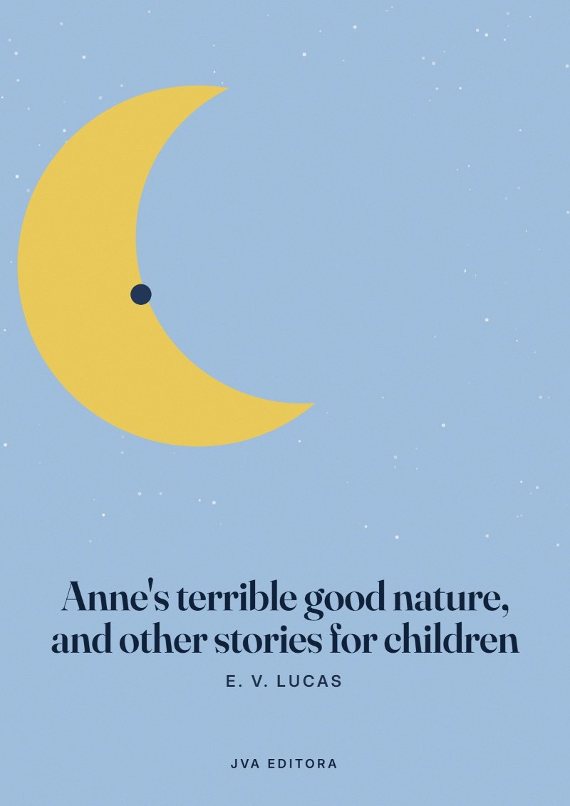 Cover von Anne's terrible good nature, and other stories for children