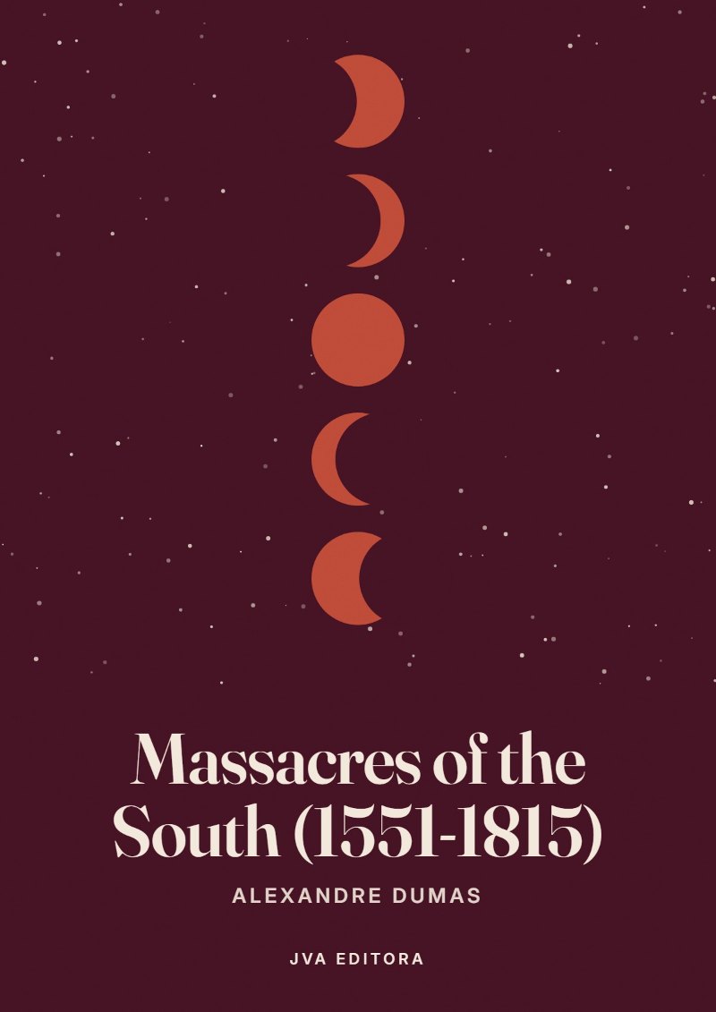 Capa de Massacres of the South (1551-1815)