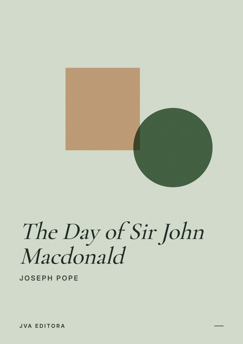 Portada de The Day of Sir John Macdonald