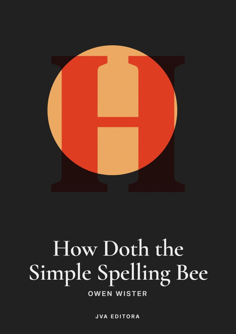 Cover of How Doth the Simple Spelling Bee