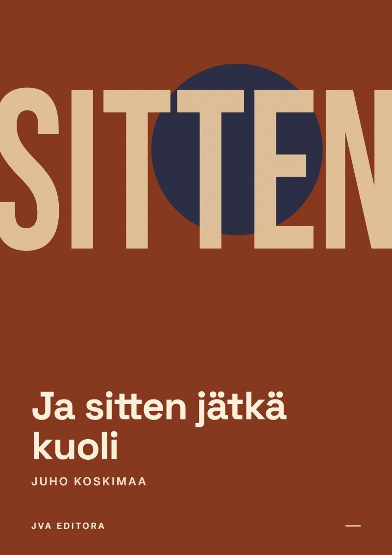 Εξώφυλλο του Ja sitten jätkä kuoli
