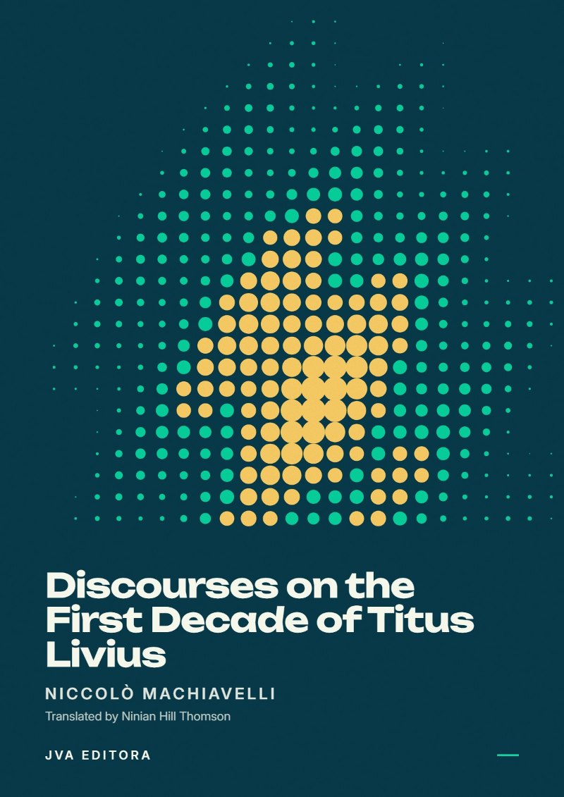Couverture de Discourses on the First Decade of Titus Livius