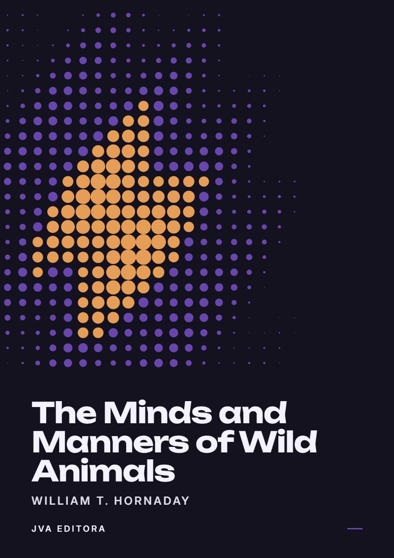 Copertina di The Minds and Manners of Wild Animals