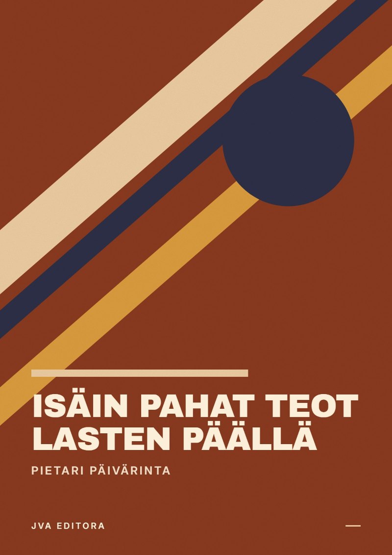 Cover of Isäin pahat teot lasten päällä