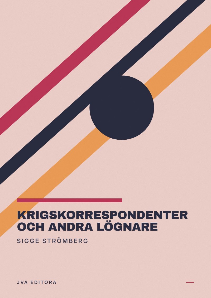 Εξώφυλλο του Krigskorrespondenter och andra lögnare